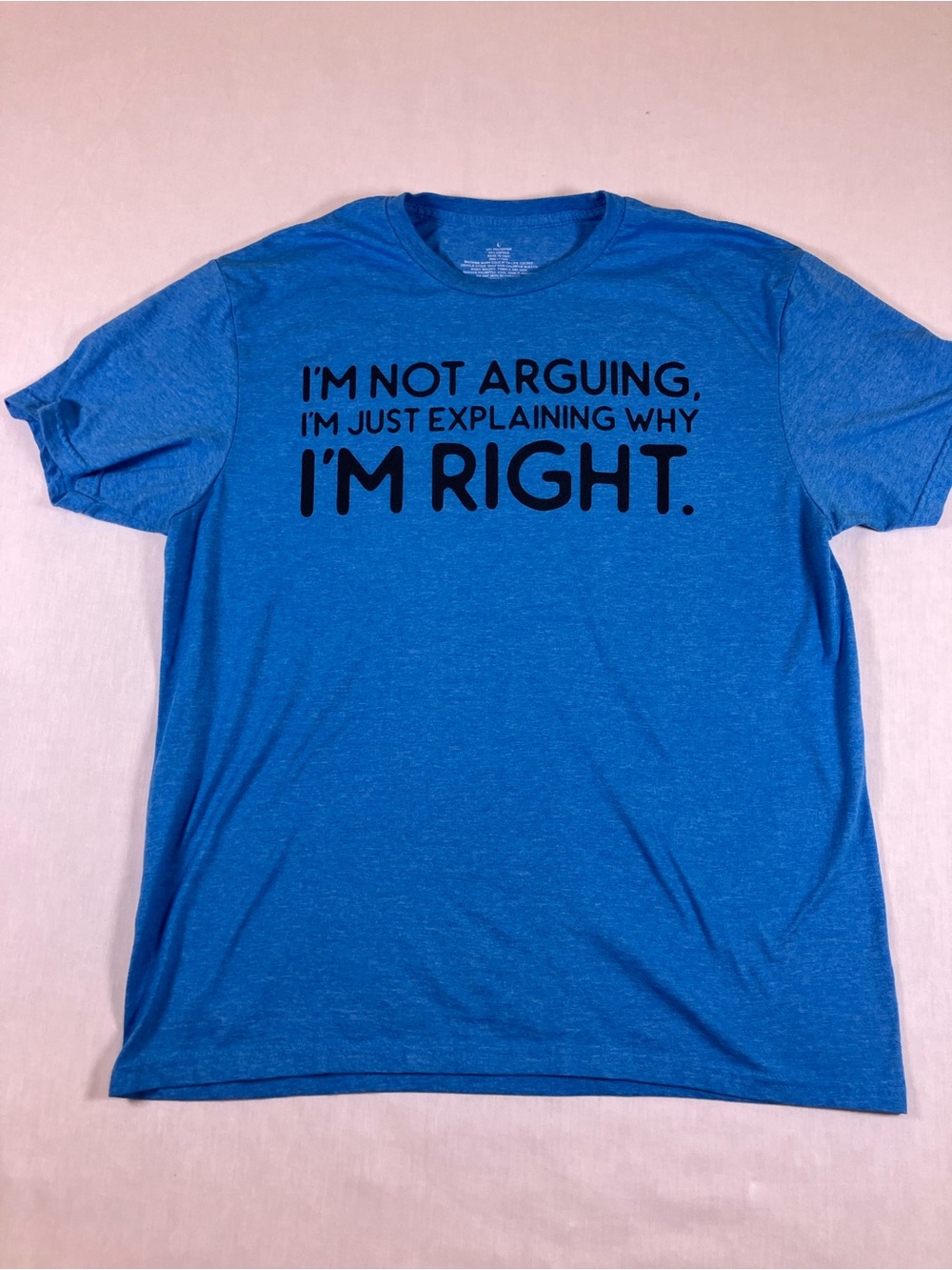 Men's Blue Graphic Tee - "I'm Right"